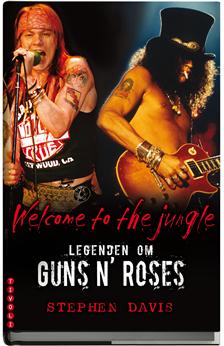 davis-stephen-welcome-to-the-jungle-legenden-om-guns-n-roses
